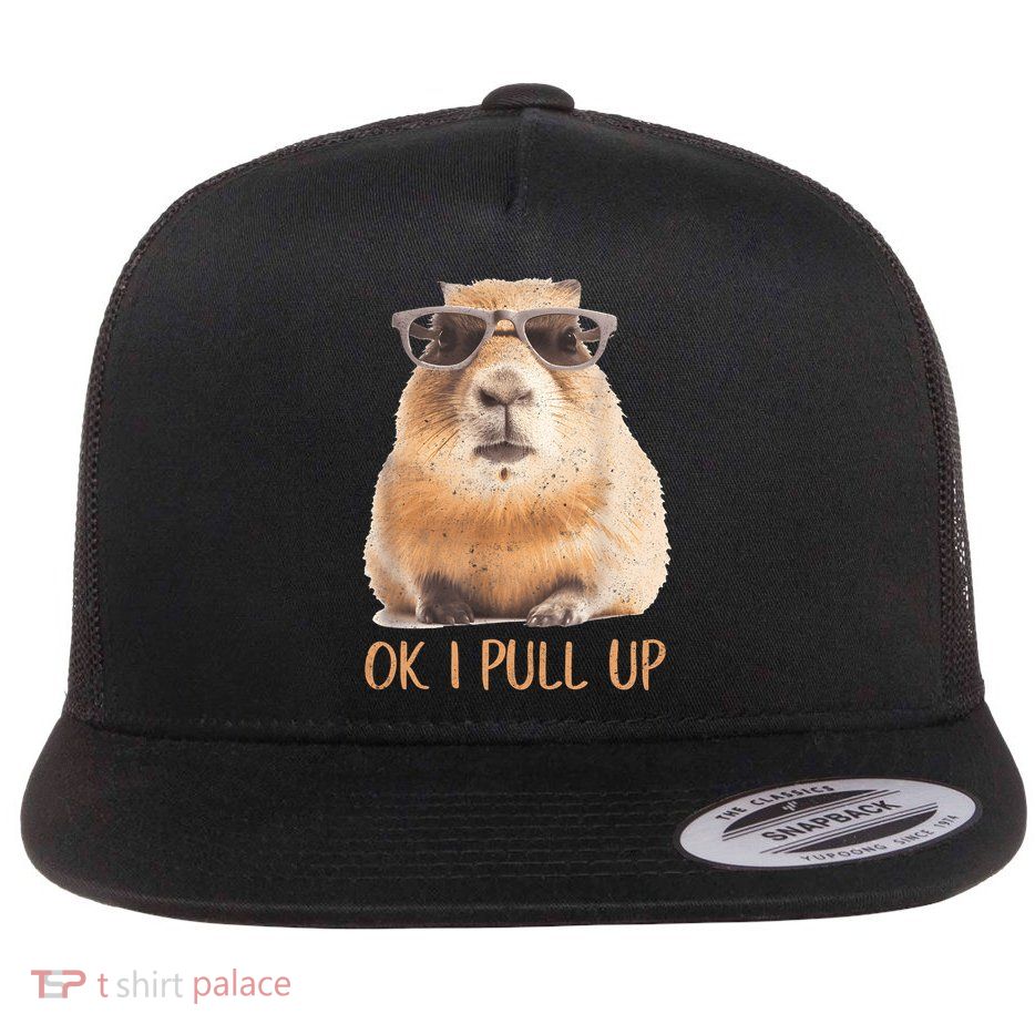 Ok I Pull Up Capybara Flatbill Hat