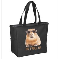 Ok I Pull Up Capybara Zip Tote Bag