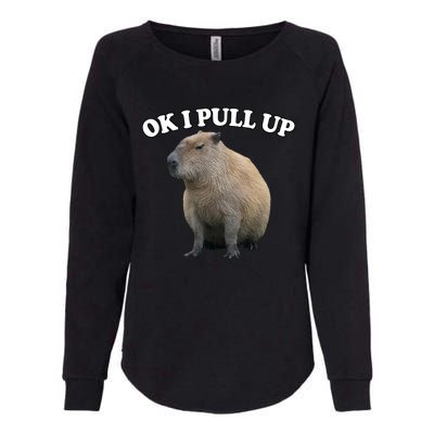 Ok I Pull Up Capybara Womens California Wash Sweatshirt