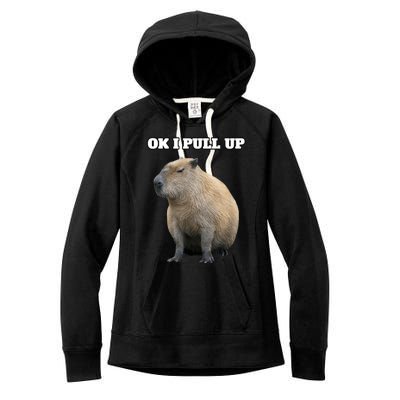 Ok I Pull Up Capybara Women's Fleece Hoodie