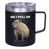 Ok I Pull Up Capybara 12oz Stainless Steel Coffee Mug