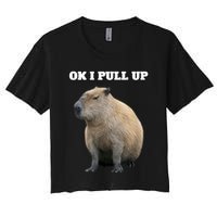 Ok I Pull Up Capybara Women's Crop Top Tee