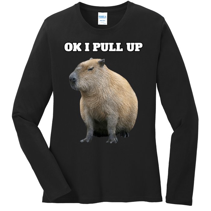 Ok I Pull Up Capybara Ladies Long Sleeve Shirt