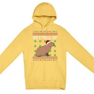 Ok I Pull Up Capybara Ugly Christmas Sweater Internet Meme Gift Premium Pullover Hoodie