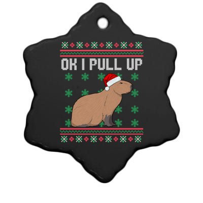 Ok I Pull Up Capybara Ugly Christmas Sweater Internet Meme Gift Ceramic Star Ornament