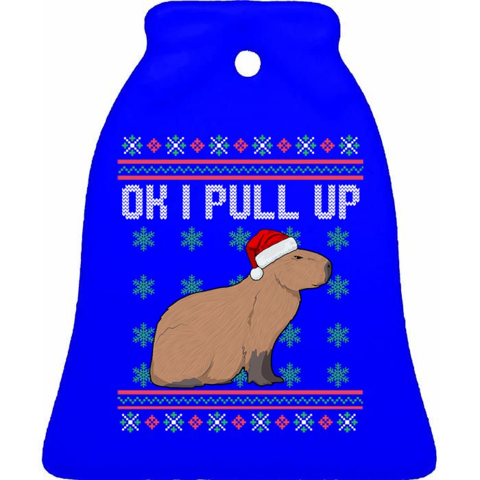 Ok I Pull Up Capybara Ugly Christmas Sweater Internet Meme Gift Ceramic Bell Ornament