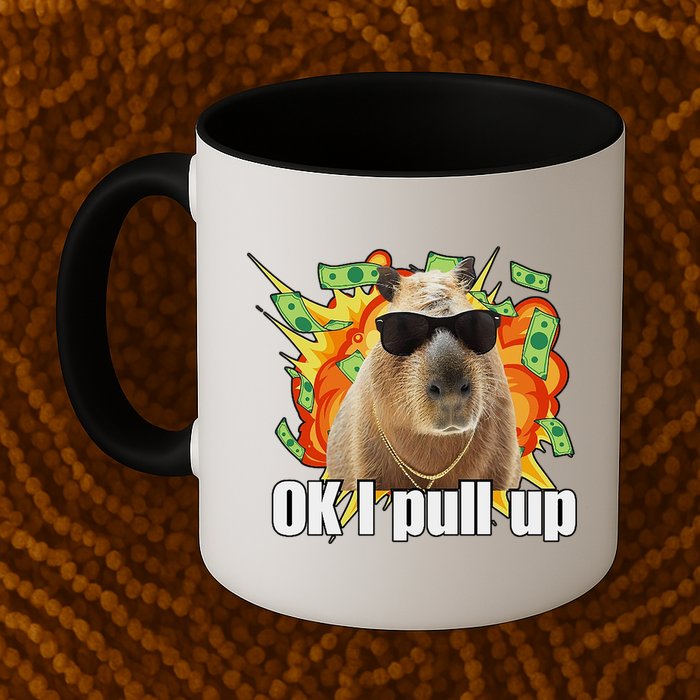 Ok I Pull Up Capybara Funny Meme Mug