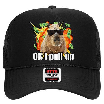 Ok I Pull Up Capybara Funny Meme Trucker Hat