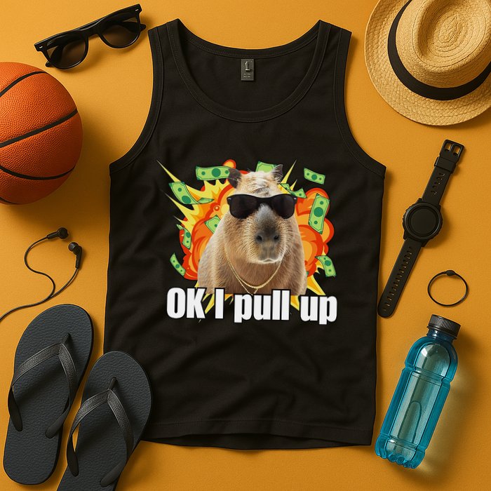 Ok I Pull Up Capybara Funny Meme Tank Top