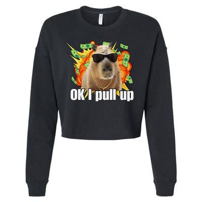 Ok I Pull Up Capybara Funny Meme Cropped Pullover Crew