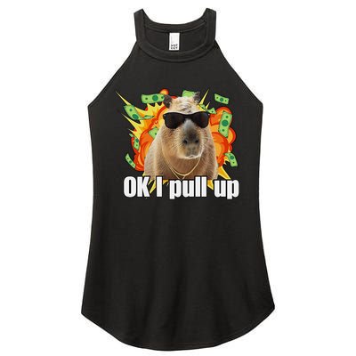 Ok I Pull Up Capybara Funny Meme Women's Perfect Tri Rocker Tank
