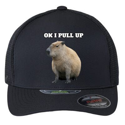 Ok I Pull Up Capybara Gift Funny Capybara Meme Ok I Pull Up Flexfit Unipanel Trucker Cap