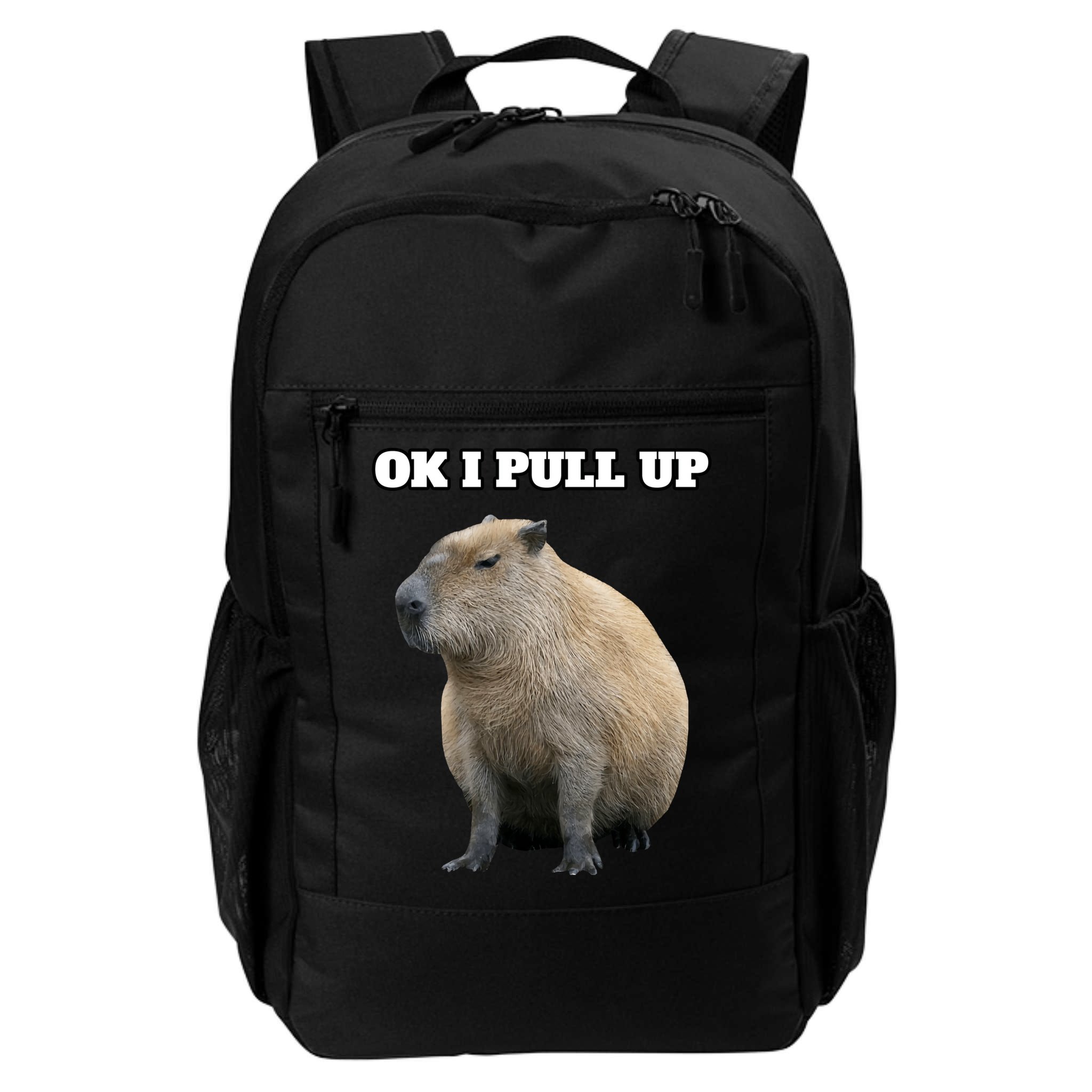Ok I Pull Up Capybara Gift Funny Capybara Meme Ok I Pull Up Backpack
