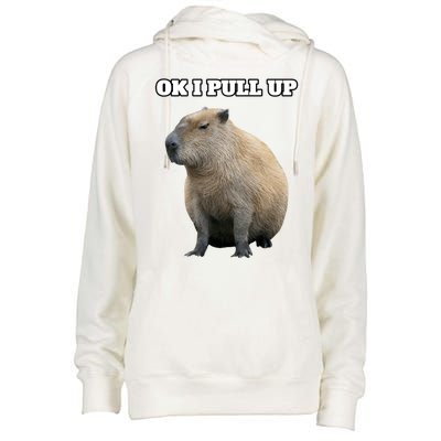 Ok I Pull Up Capybara Gift Funny Capybara Meme Ok I Pull Up Womens Funnel Neck Pullover Hood