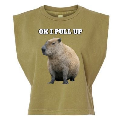 Ok I Pull Up Capybara Gift Funny Capybara Meme Ok I Pull Up Garment-Dyed Women's Muscle Tee