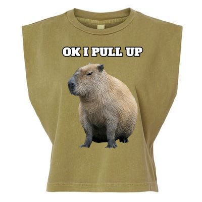 Ok I Pull Up Capybara Gift Funny Capybara Meme Ok I Pull Up Garment-Dyed Women's Muscle Tee