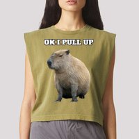 Ok I Pull Up Capybara Gift Funny Capybara Meme Ok I Pull Up Garment-Dyed Women's Muscle Tee