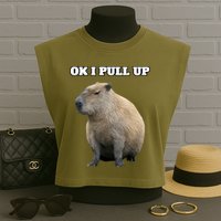 Ok I Pull Up Capybara Gift Funny Capybara Meme Ok I Pull Up Garment-Dyed Women's Muscle Tee