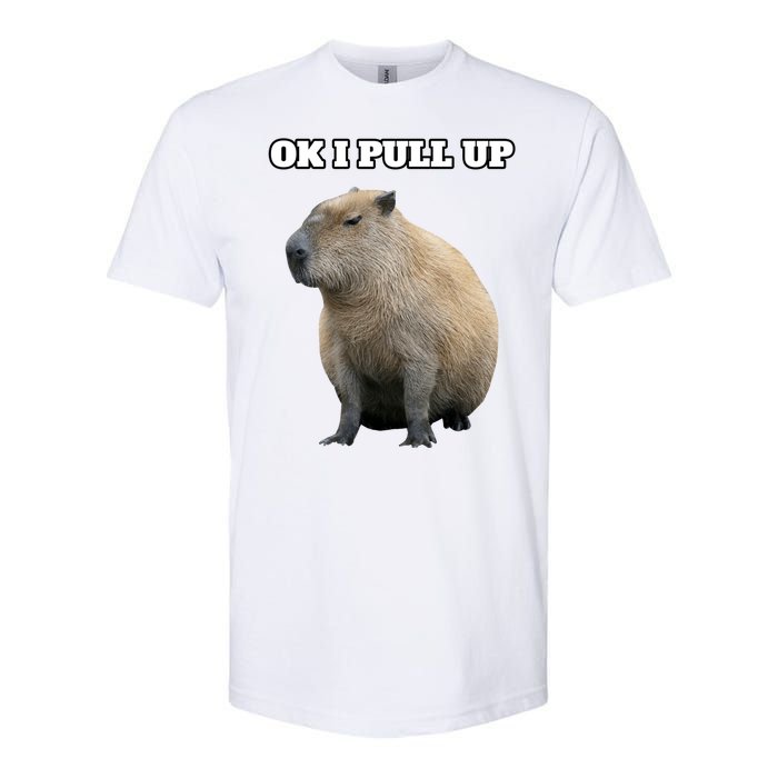 Ok I Pull Up Capybara Gift Funny Capybara Meme Ok I Pull Up Softstyle® CVC T-Shirt