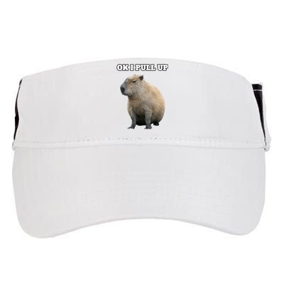 Ok I Pull Up Capybara Gift Funny Capybara Meme Ok I Pull Up Adult Drive Performance Visor