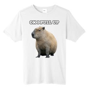 Ok I Pull Up Capybara Gift Funny Capybara Meme Ok I Pull Up Tall Fusion ChromaSoft Performance T-Shirt