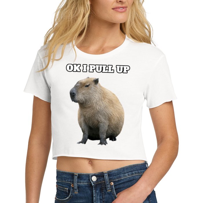 Ok I Pull Up Capybara Gift Funny Capybara Meme Ok I Pull Up Crop Top