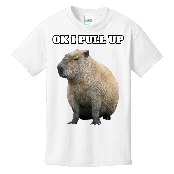 Ok I Pull Up Capybara Gift Funny Capybara Meme Ok I Pull Up Kids T-Shirt