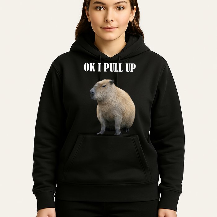 Ok I Pull Up Capybara Funny Hoodie
