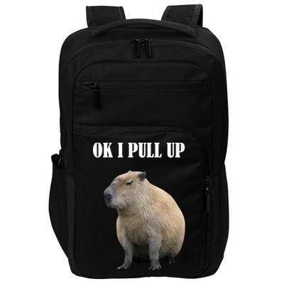Ok I Pull Up Capybara Funny Impact Tech Backpack