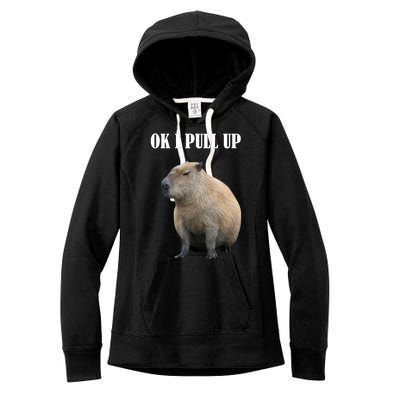 Ok I Pull Up Capybara Funny Women's Fleece Hoodie