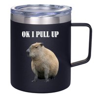 Ok I Pull Up Capybara Funny 12oz Stainless Steel Coffee Mug