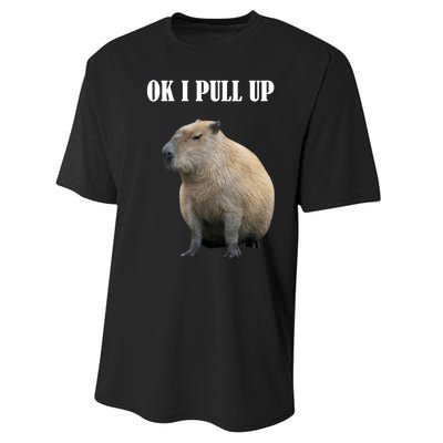 Ok I Pull Up Capybara Funny Performance Sprint T-Shirt