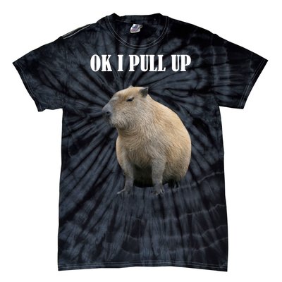 Ok I Pull Up Capybara Funny Tie-Dye T-Shirt