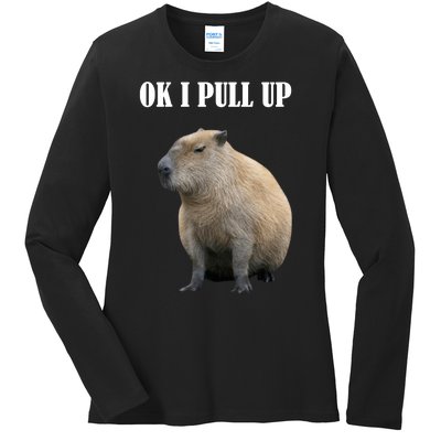 Ok I Pull Up Capybara Funny Ladies Long Sleeve Shirt