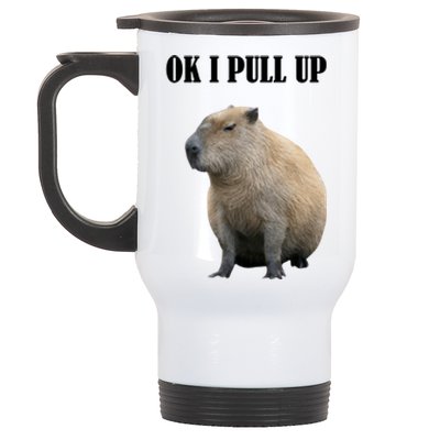 Ok I Pull Up Capybara Funny Stainless Steel Travel Mug