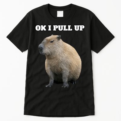 Ok I Pull Up Capybara Tall T-Shirt