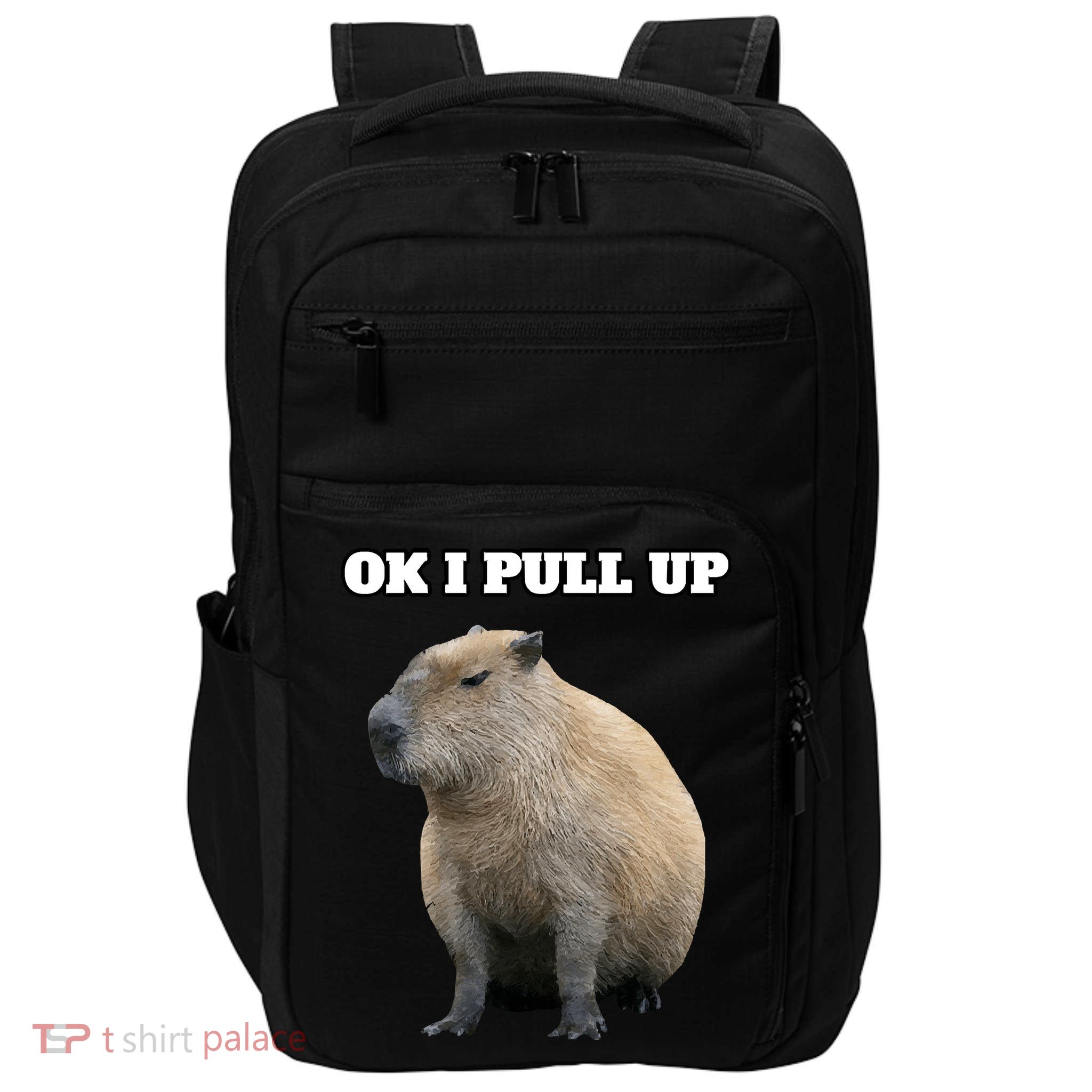 Ok I Pull Up Capybara Impact Tech Backpack