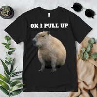 Ok I Pull Up Capybara Premium T-Shirt