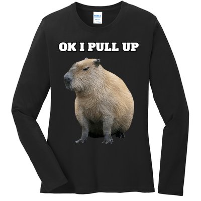Ok I Pull Up Capybara Ladies Long Sleeve Shirt