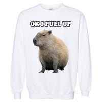 Ok I Pull Up Capybara Garment-Dyed Sweatshirt