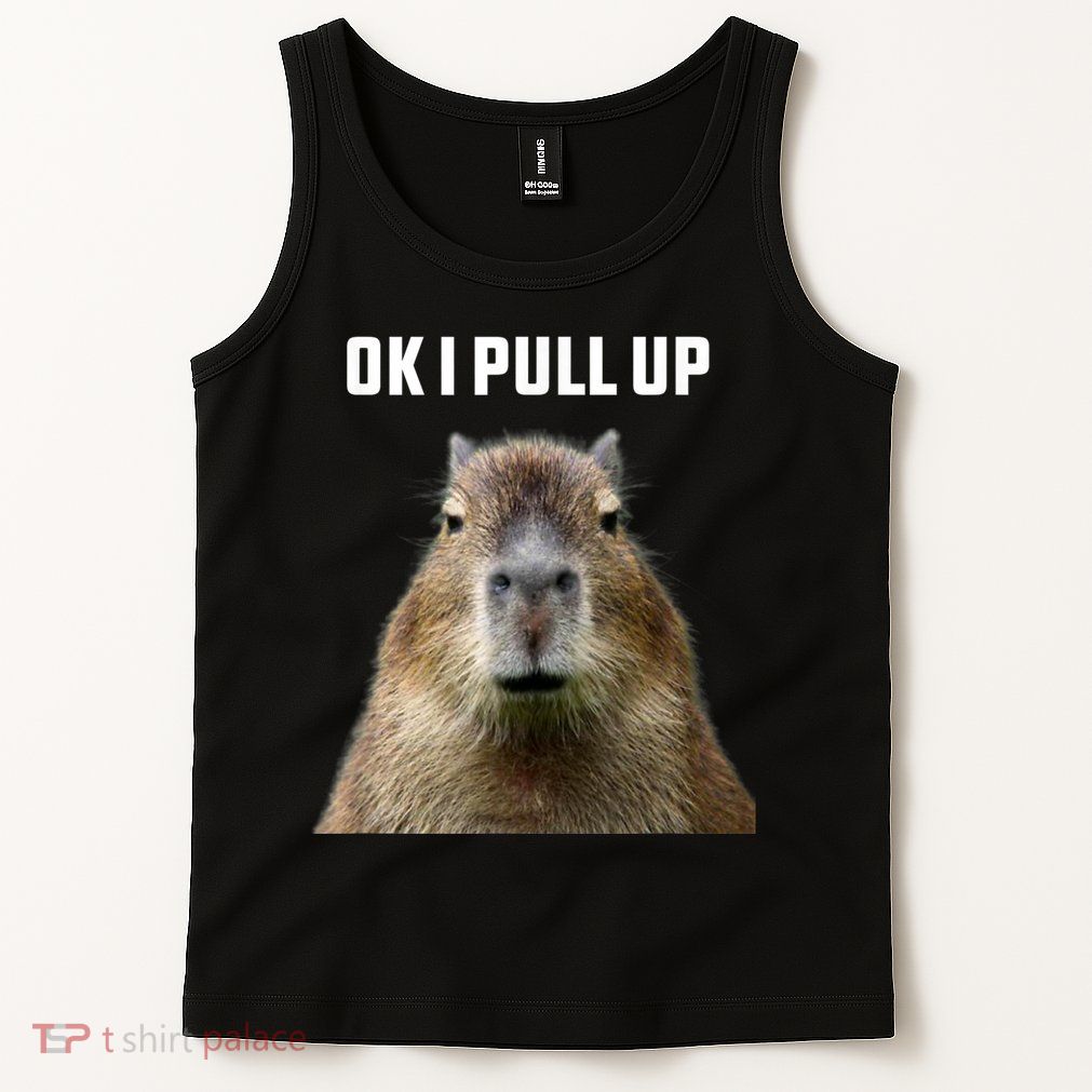 Ok I Pull Up Capybara Tank Top