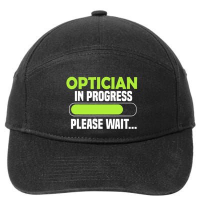 Optician in progress - Optometrist 7-Panel Snapback Hat