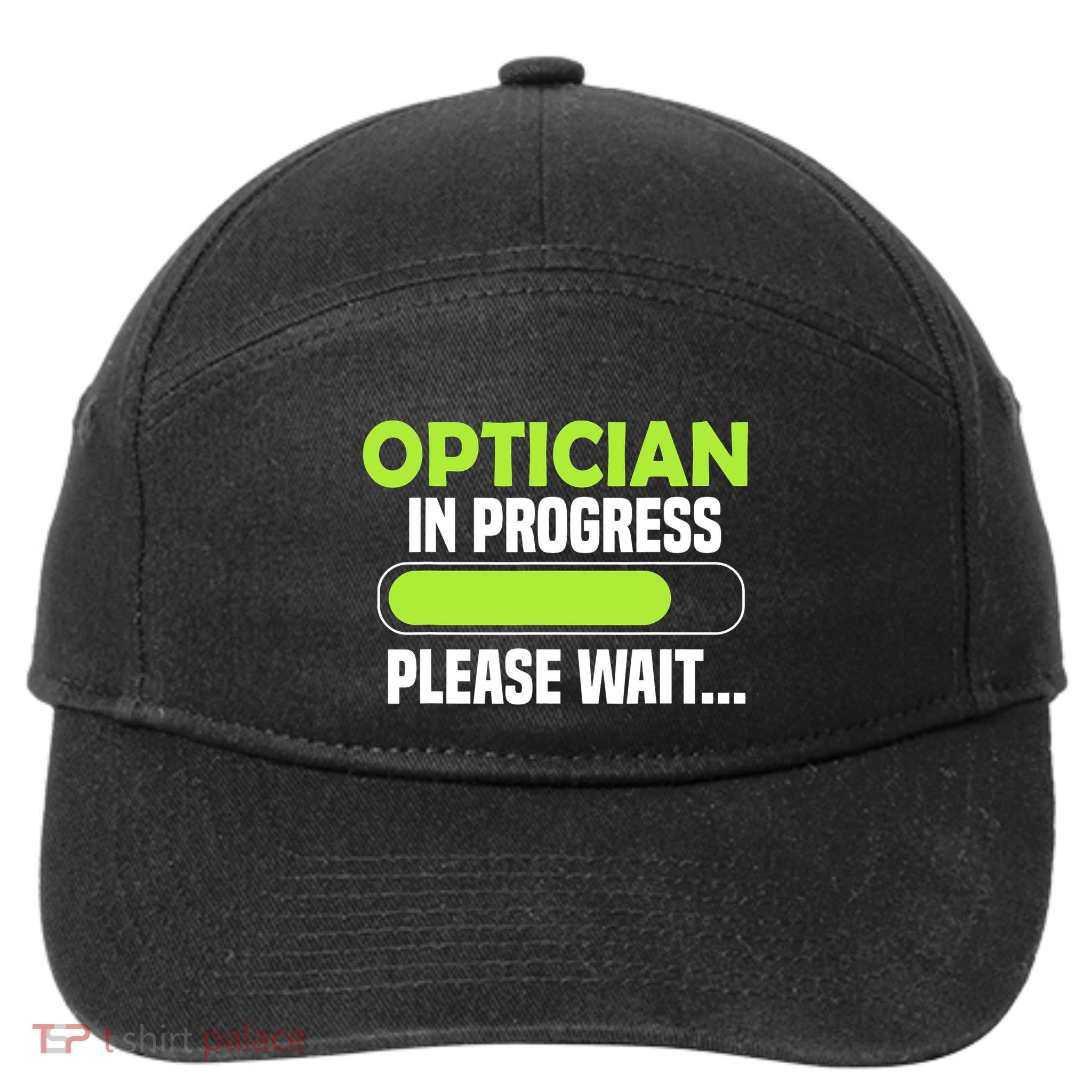 Optician in progress - Optometrist 7-Panel Snapback Hat
