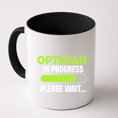 Optician in progress - Optometrist Mug