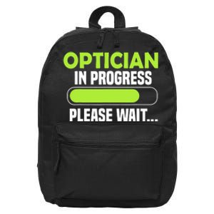 Optician in progress - Optometrist 16 in Basic Backpack