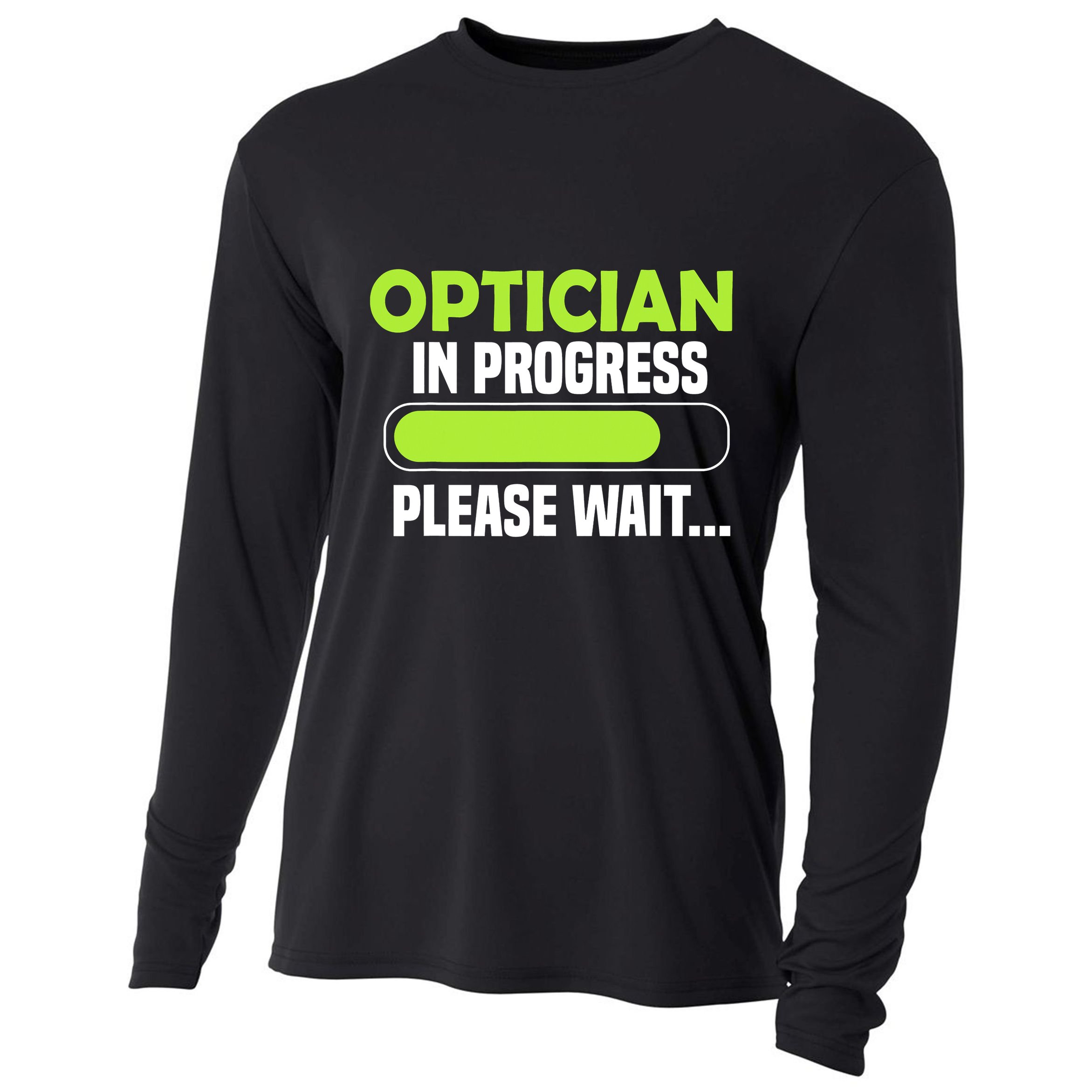 Optician in progress - Optometrist Cooling Performance Long Sleeve Crew