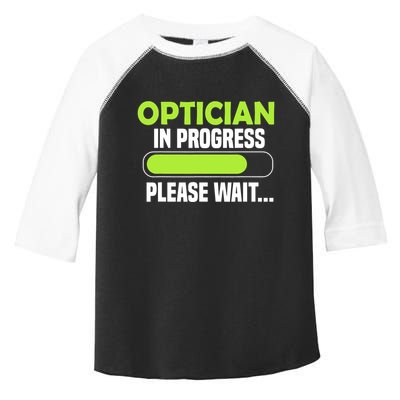 Optician in progress - Optometrist Toddler Fine Jersey T-Shirt