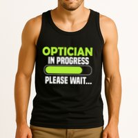 Optician in progress - Optometrist Tank Top