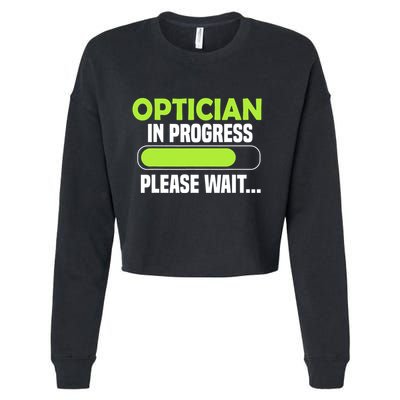 Optician in progress - Optometrist Cropped Pullover Crew