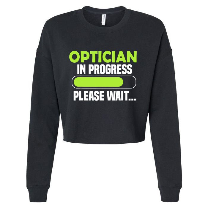 Optician in progress - Optometrist Cropped Pullover Crew